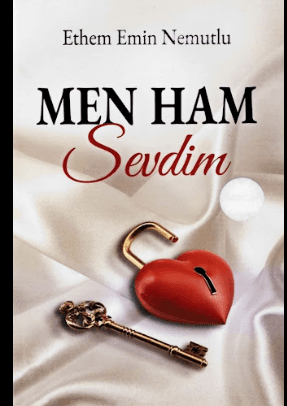 MEN HAM SEVDIM