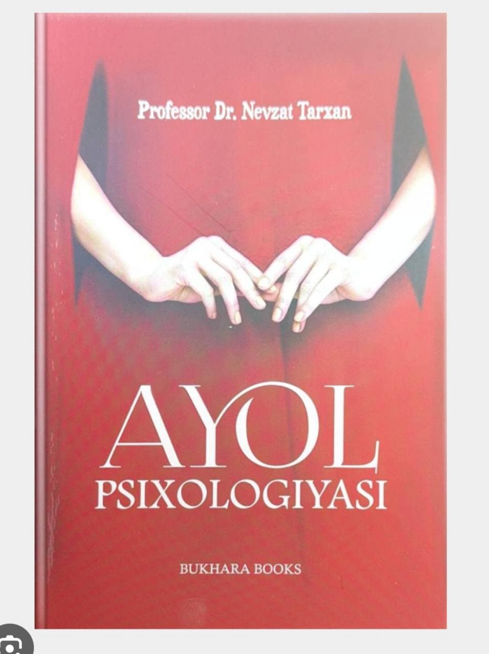 AYOL PSIXOLOGIYASI NEVZAT TARXAN