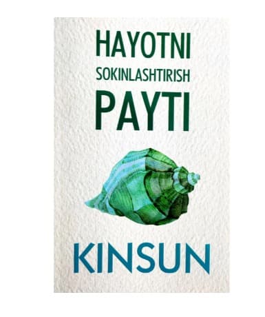 KINSUN - HAYOTNI SOKINLASHTIRISH PAYTI