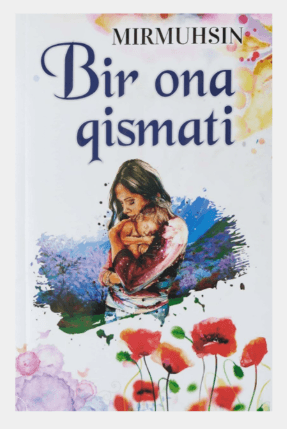 BIR ONA QISMATI