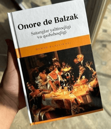 SATANGLAR YALTIROQLIGI VA QASHSHOQLIGI BALZAK