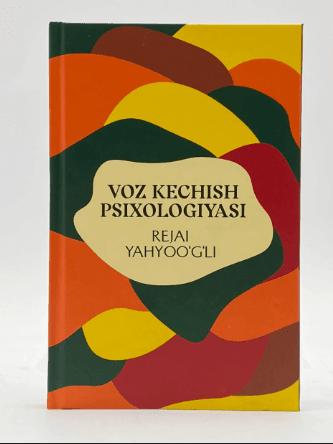VOZ KECHISH PSIXOLOGIYASI